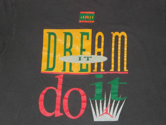 Vintage Gear: Air Jordan Dream To Do It T Shirt
